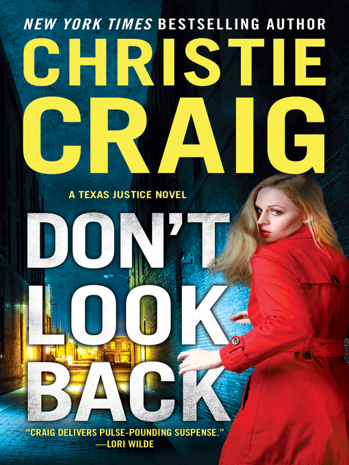 Title details for Don't Look Back by Christie Craig - Wait list